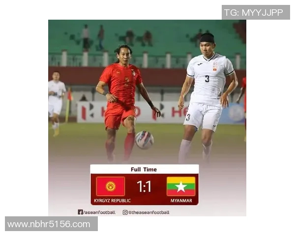 缅甸足球明星的名字与成就盘点及影响力分析 缅甸足球明星的名字与成就盘点及影响力分析